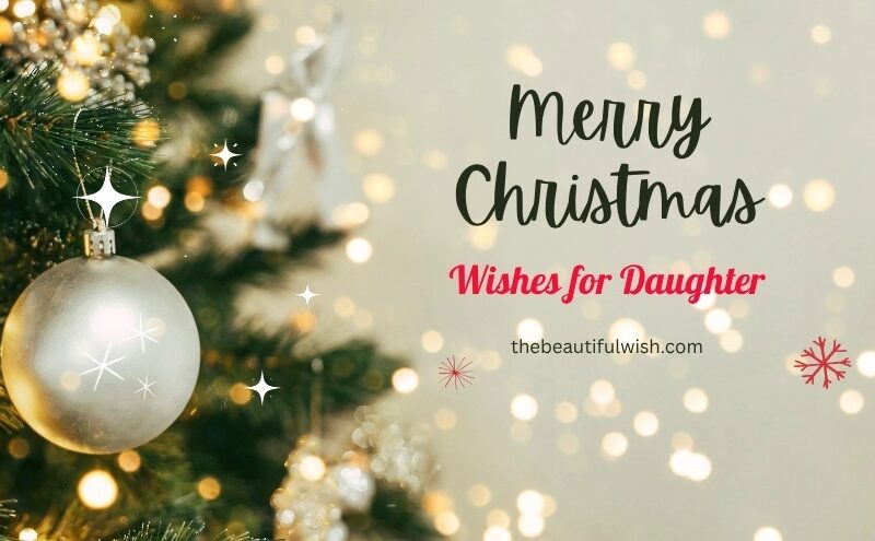 Christmas Wishes for Daughter