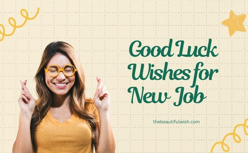 Good Luck Wishes for New Job