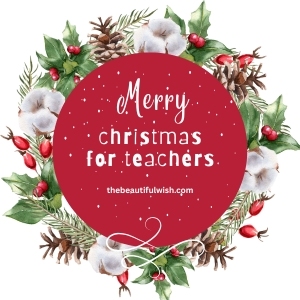 xmas wishes to teachers